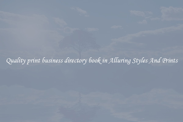 Quality print business directory book in Alluring Styles And Prints