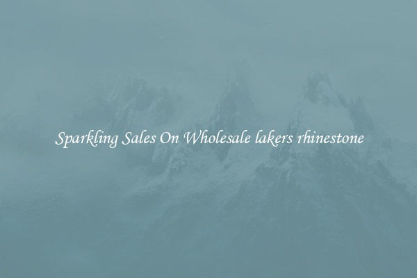Sparkling Sales On Wholesale lakers rhinestone